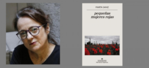 Una novela interesante e inquietante a la vez; Pequeñas mujeres rojas, de Marta Sanz